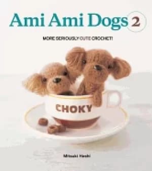 Image of ami ami dogs 2 more seriously cute crochet