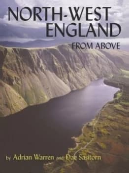 Image of North West England from above by Adrian Warren and Dae Sasitorn Paperback