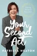 Image of your second act inspiring stories of reinvention