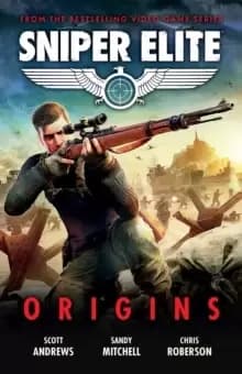 Image of Sniper Elite: Origins - Three Original Stories Set in the World of the Hit Video Game