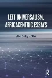 Image of Left Universalism Africacentric Essays