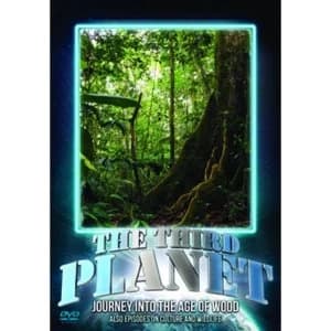 Image of The Third Planet Journey Into The Age Of Wood DVD