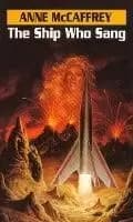 Image of The Ship Who Sang by Anne Mccaffrey
