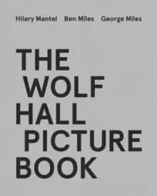 Image of The Wolf Hall Picture Book