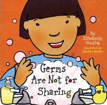 Image of Germs Are Not for Sharing by Elizabeth Verdick and Marieka Heinlen Hardback
