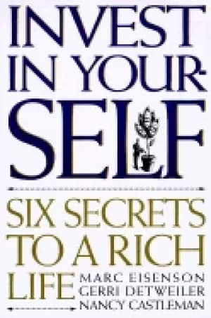 Image of invest in yourself six secrets to a rich life