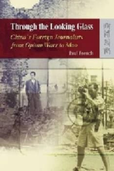 Image of Through the Looking Glass by Paul French Hardback