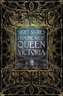 Image of Short Stories from the Age of Queen Victoria