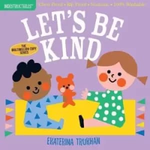 Image of Lets be Kind (Indestructibles) by Amy Pixton