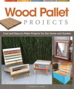 Image of Wood Pallet Projects by Chris Gleason Book