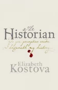 Image of The Historian by Elizabeth Kostova Hardback