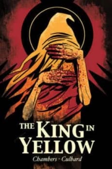 Image of The King in Yellow by Robert W. Chambers Paperback