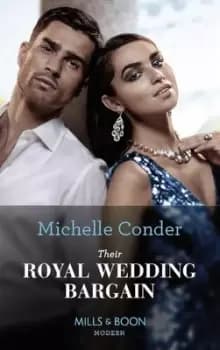 Image of Their royal wedding bargain by Michelle Conder