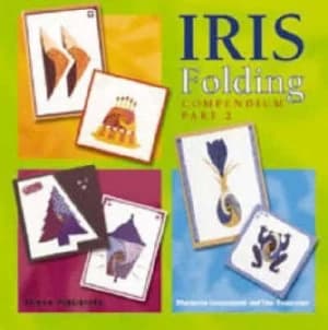 Image of Iris Folding Compendium Part 2 by Maruscha Gaasenbeek and Tine Beauveser Paperback