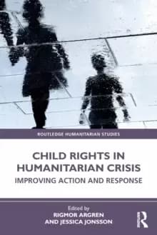 Image of Child Rights in Humanitarian Crisis : Improving Action and Response
