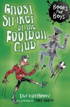Image of Ghost Striker at the Football Club by Ian Whybrow Book