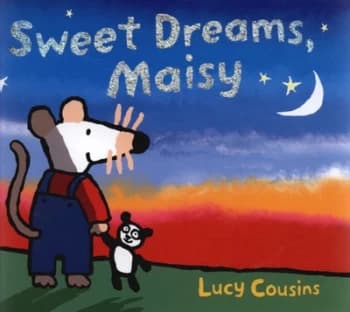 Image of Sweet Dreams Maisy by Lucy Cousins Hardback