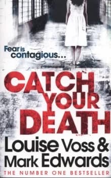 Image of Catch Your Death by Mark Edwards Paperback