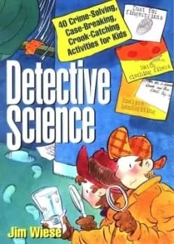 Image of Detective science by Jim Wiese