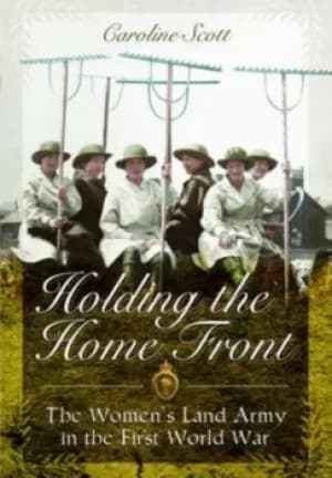 Image of Holding the home front by Caroline Scott