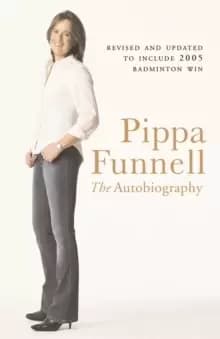 Image of Pippa Funnell : The Autobiography