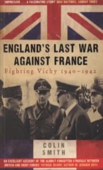 Image of Englands Last War against France by Colin Smith Paperback