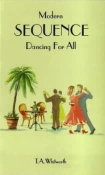 Image of Modern Sequence Dancing for All by Thomas Alan Whitworth Book