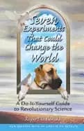 Image of seven experiments that could change the world a do it yourself guide to rev