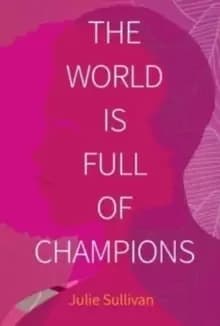 Image of The World Is Full of Champions