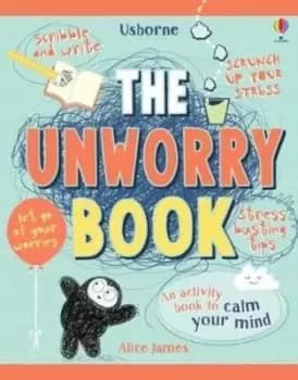 Image of The Unworry Book by Alice James