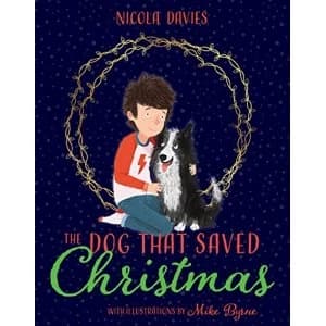 Image of The Dog that Saved Christmas Paperback / softback 2018