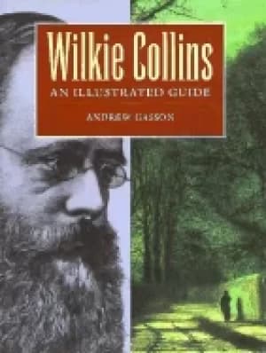 Image of wilkie collins an illustrated guide