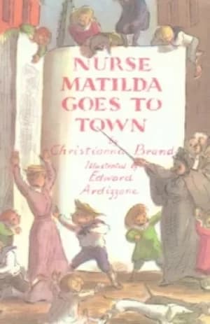 Image of Nurse Matilda goes to town by Christianna Brand