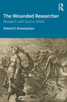 Image of The Wounded ResearcherResearch with Soul in Mind
