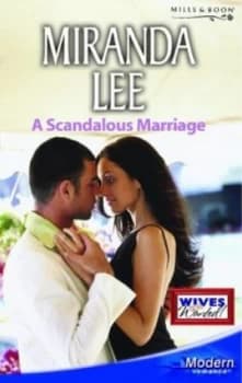 Image of A Scandalous Marriage by Miranda Lee Book