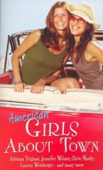 Image of American Girls about Town by Adriana Trigiani and Others Book
