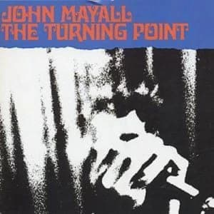 Image of The Turning Point by John Mayall CD Album