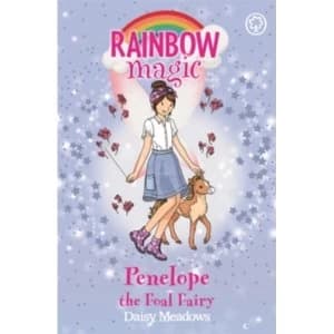Image of Rainbow Magic: Penelope the Foal Fairy : The Baby Farm Animal Fairies Book 3