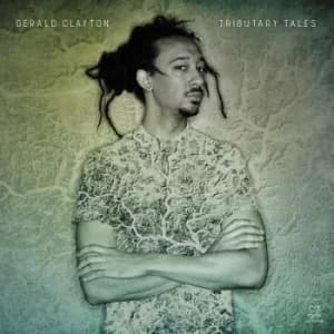 Image of Tributary Tales by Gerald Clayton CD Album