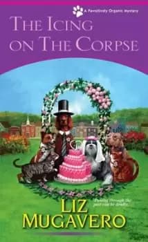 Image of The icing on the corpse - Liz Mugavero - Paperback - Used
