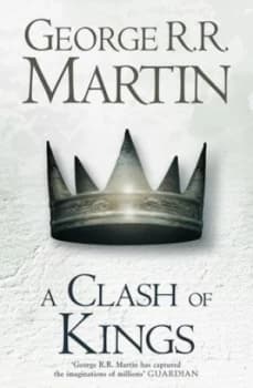 Image of A Clash of Kings hardback Reissue by George R.R. Martin Hardback