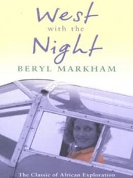 Image of West with the Night by Beryl Markham Book