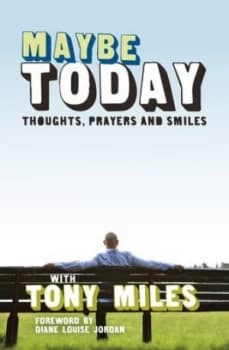 Image of Maybe Today by Tony Miles Book
