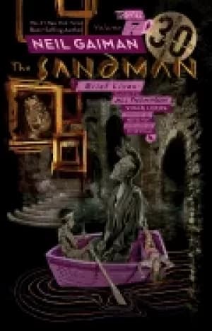 Image of sandman vol 7 brief lives 30th anniversary edition