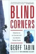 Image of blind corners adventures on everest and the worlds tallest peaks