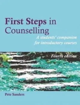 Image of First Steps in Counselling by Pete Sanders Paperback