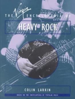Image of The Virgin Encyclopedia of Heavy Rock by Colin Larkin and Muze UK Ltd Book
