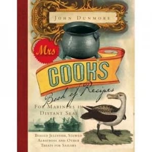 Image of Mrs Cooks Book of Recipes by John Dunmore Hardback
