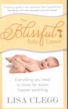 Image of The Blissful Baby Expert by Lisa Clegg Book