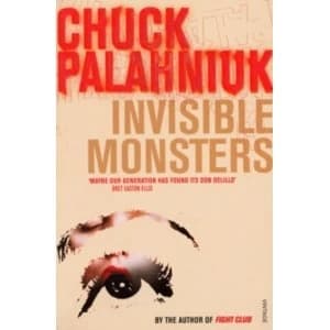 Image of Invisible Monsters by Chuck Palahniuk (Paperback, 2000)